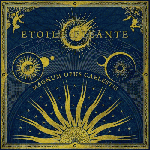 Etoile Filante : Magnum Opus Caelestis